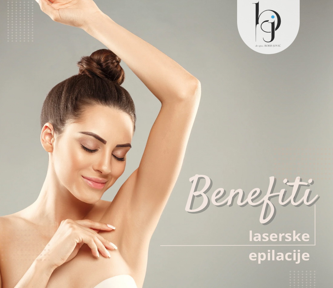 10 benefita laserskog uklanjanja dlaka